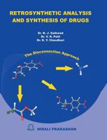 Retrosynthetic Analysis & Synthesis of Drugs 9380064934 Book Cover