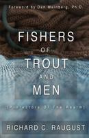 Fishers of Trout and Men: : Protectors of the Realm 1533123640 Book Cover