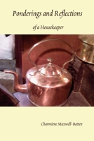 Ponderings and Reflections of a Housekeeper 1304767507 Book Cover