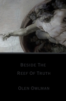 Beside The Reef Of Truth 6188790735 Book Cover
