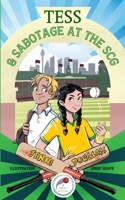 Tess & Sabotage at the SCG (A Cricket Mystery) 1739406419 Book Cover