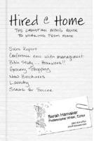 Hired@home: A Christian Mother's Guide to Working from Home 0976079194 Book Cover