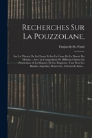 Recherches Sur La Pouzzolane,: Sur La Théorie De La Chaux Et Sur La Cause De La Dureté Du Mortier: Avec La Composition De Différens Cimens En ... Cîternes & Autre... 1016905971 Book Cover