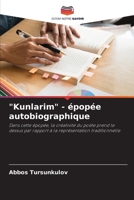 "Kunlarim" - épopée autobiographique (French Edition) 6205464721 Book Cover