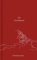 On Confidence 0995573670 Book Cover