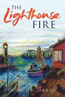 The Lighthouse Fire 195616152X Book Cover