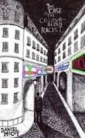 The Case of the Colour-Blind Racist 1326776347 Book Cover
