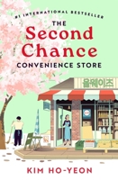The Second Chance Convenience Store 1035032899 Book Cover