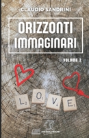 Orizzonti Immaginari: Volume 2 B0CH2CVVF5 Book Cover