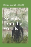 My Neighbors from the Woods B093RV4YHS Book Cover