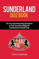 Sunderland Quiz Book 1718137230 Book Cover