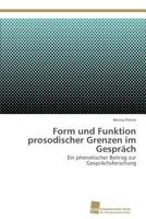 Form Und Funktion Prosodischer Grenzen Im Gesprach 3838132378 Book Cover