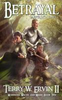 Betrayal: Monsters, Maces and Magic Book Two 1987484754 Book Cover