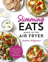 Slimming Eats Made in the Air Fryer 1399724665 Book Cover