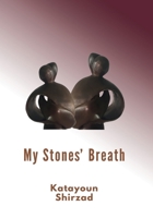 My Stone's Breath 1778922015 Book Cover