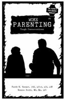 Woke Parenting #6: Tough Conversations 1621063941 Book Cover