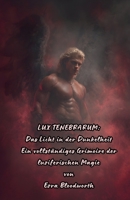 Lux Tenebrarum: Das Licht in der Dunkelheit (German Edition) B0GWSP7S6D Book Cover