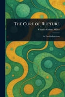 The Cure of Rupture 1023423723 Book Cover