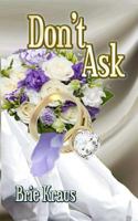 Don't Ask 1941488080 Book Cover