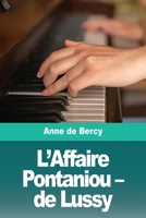 L'Affaire Pontaniou - de Lussy (French Edition) 3694212183 Book Cover