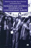 Feminisms and Women's Movements in Contemporary Europe 0312235224 Book Cover