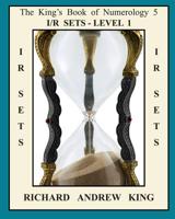 The King's Book of Numerology 5: IR Sets - Level 1 (Volume 5) 0931872227 Book Cover