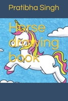 Horse drawing book B09TJF89QQ Book Cover
