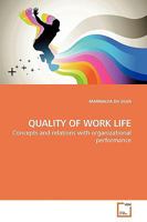 Quality of Work Life: Concepts and relations with organizational performance 3639200357 Book Cover