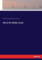 Life of Sir Walter Scott 3337388191 Book Cover