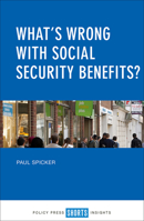 What's Wrong with Social Security Benefits? 1447337328 Book Cover