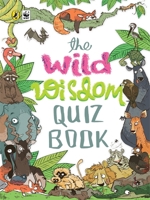 The Wild Wisdom Quiz Book 0143333097 Book Cover