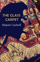 The Glass Carpet 1764398661 Book Cover