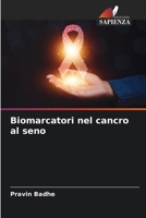 Biomarcatori nel cancro al seno 6207313305 Book Cover
