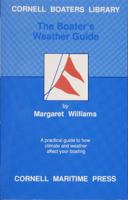 The Boater's Weather Guide (Cornell Boaters Library) 0870334174 Book Cover