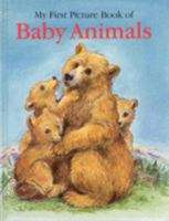 My First Picture Book of Baby Animals 0861639766 Book Cover