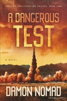 A Dangerous Test B0CHKTLY13 Book Cover