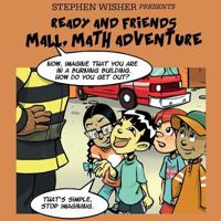 Ready and Friends Mall, Math Adventure 1633238571 Book Cover