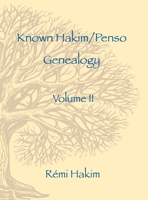 Known Hakim/Penso Genealogy II 1088174841 Book Cover