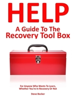 A Guide to the Recovery Toolbox 061558750X Book Cover