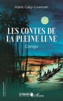 Les contes de la Pleine Lune (La Légende Des Mondes) (French Edition) 2747536963 Book Cover