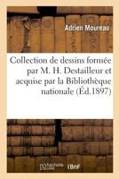 Inventaire de la collection de dessins formée par M. H. Destailleur 2019228688 Book Cover