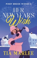 Her New Year's Wish : Special Paperback Edition 196533623X Book Cover