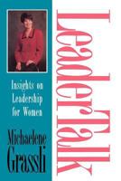 Leadertalk: Woman to Woman 1570082367 Book Cover