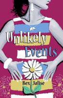 Unlikely Events 1719305749 Book Cover