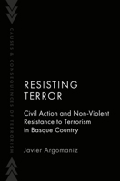 Civil Resistance to Terrorism 0190071311 Book Cover