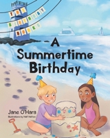 A Summertime Birthday B0FHK913W2 Book Cover