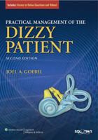 Practical Management of the Dizzy Patient 0781718201 Book Cover