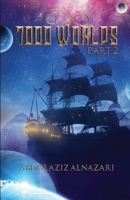 7000 Worlds: Part 2 1704046602 Book Cover