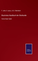 Illustrietes Handbuch der Obstkunde: Vierter Band: �pfel 337509387X Book Cover