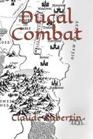 Ducal Combat 1980970106 Book Cover